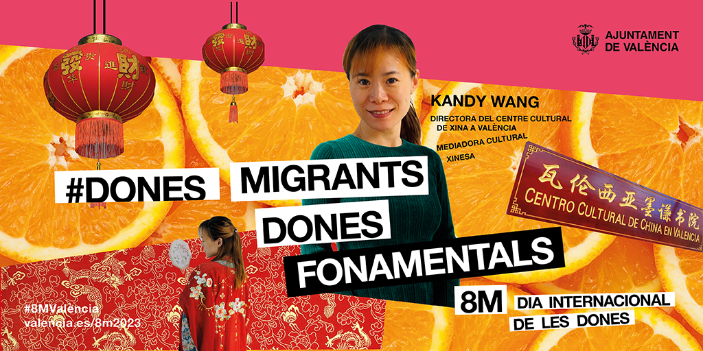 Kandy Wang, Directora del Centre Cultural de Xina en València. Mediadora cultural. Xinesa. Dones Migrants, dones fonamentals. 8M Dia Internacional de las Mujeres
