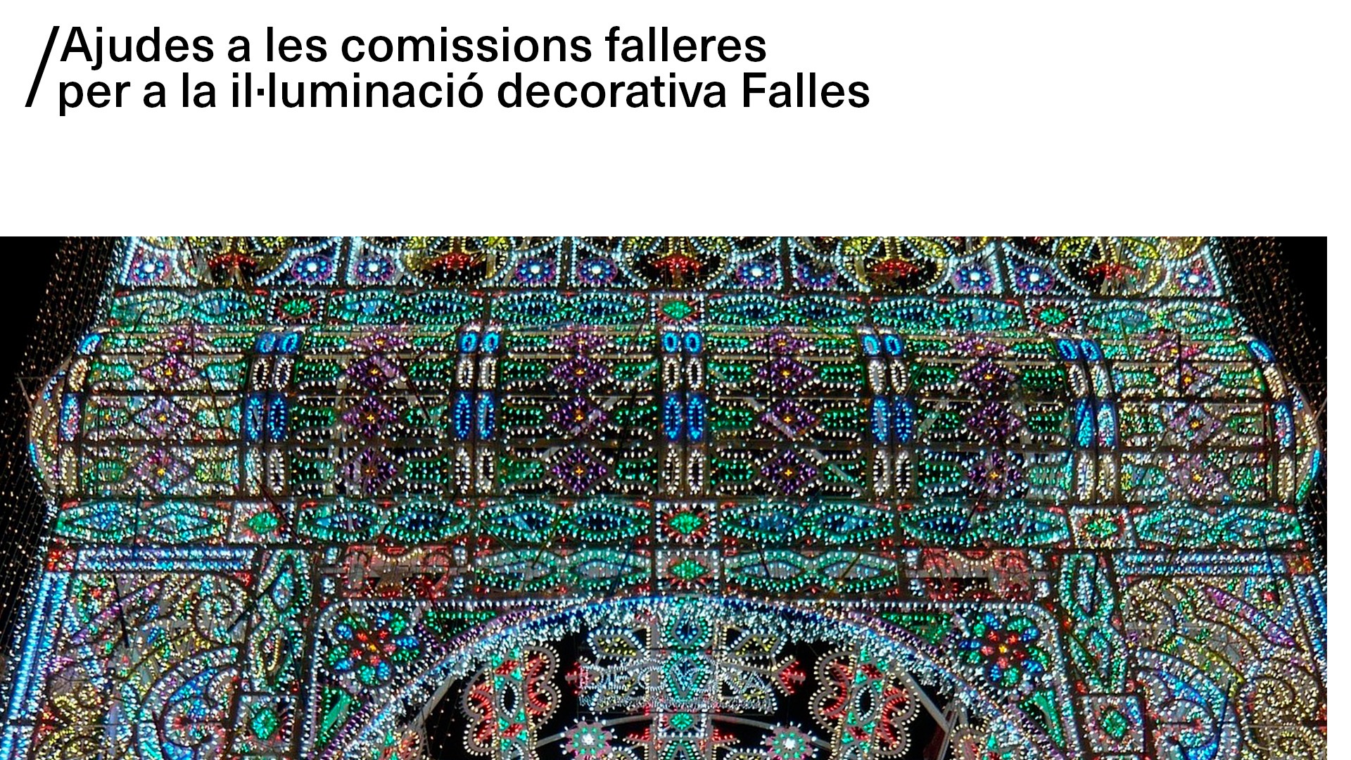 Ajudes a les comissions falleres per a la il·luminació decorativa Falles 2024